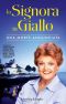 [Murder, She Wrote 44] • La Signora in Giallo Una Morte Annunciata